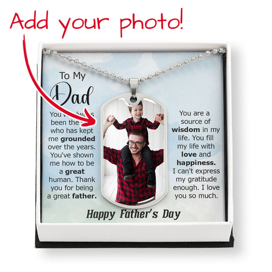 Father's Day Special Gift - Happy Father's Day - Dog Tag Buyer Upload with Message Card