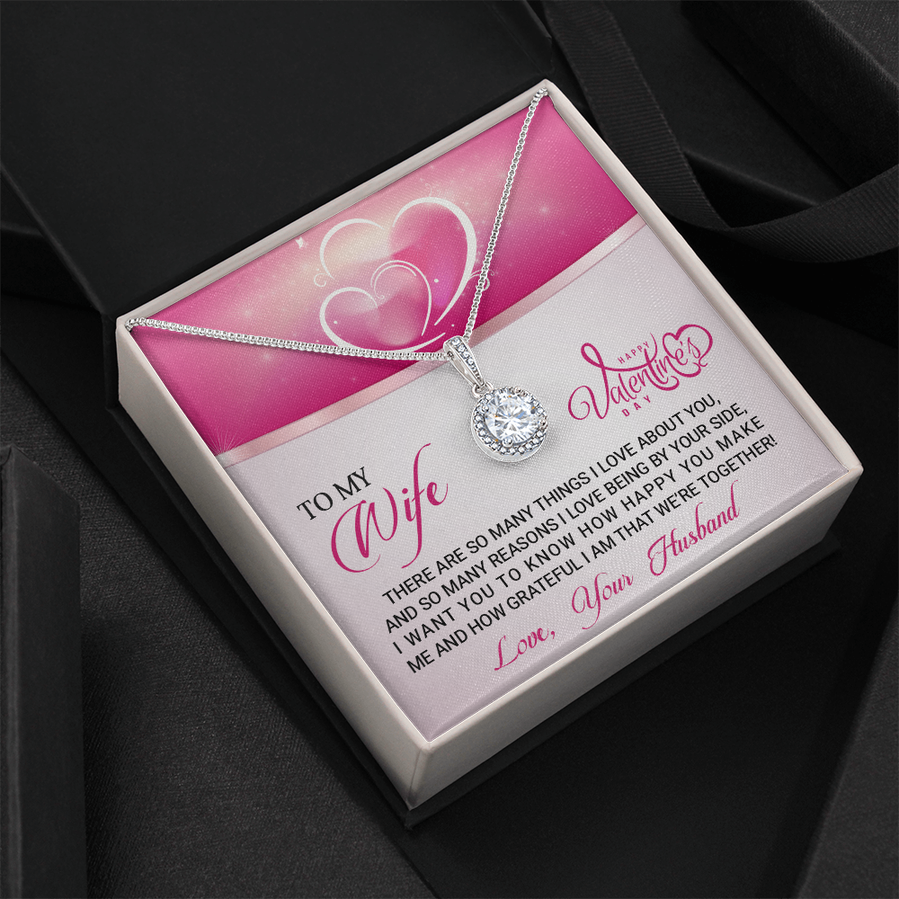 To My Wife - Best Gift For Valentine - Eternal Hope Necklace