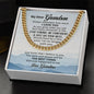 Gift for Grandson - Cuban Link Chain