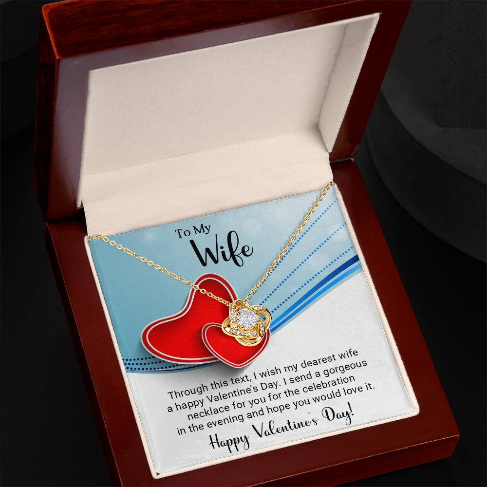 To My Wife - Best Gift For Valentine - Love Knot Necklace