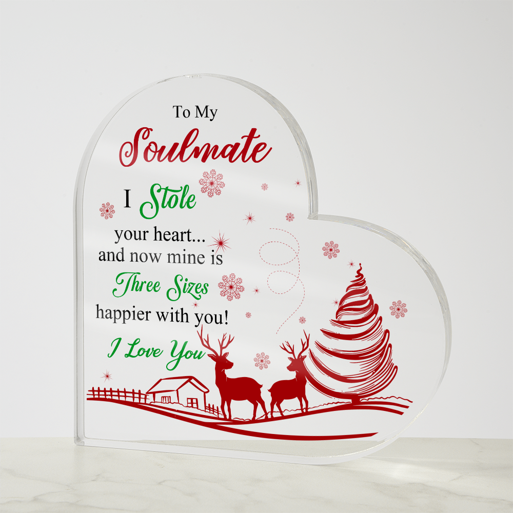 To My Soulmate - Best Gift for Christmas - Acrylic Heart Plaque