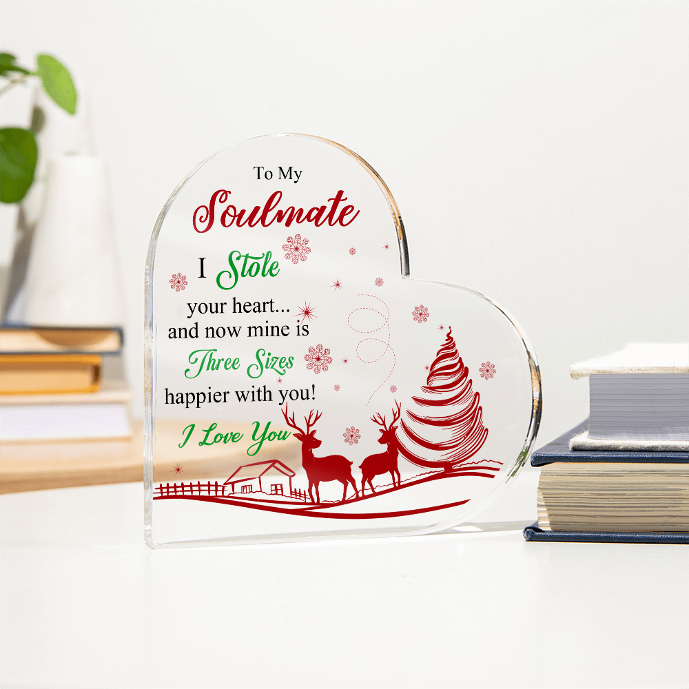 To My Soulmate - Best Gift for Christmas - Acrylic Heart Plaque