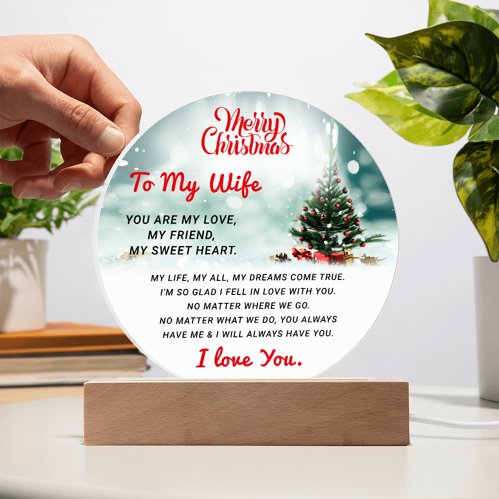 To My Wife - Best Gift for Christmas - Acrylic Circle Plaque