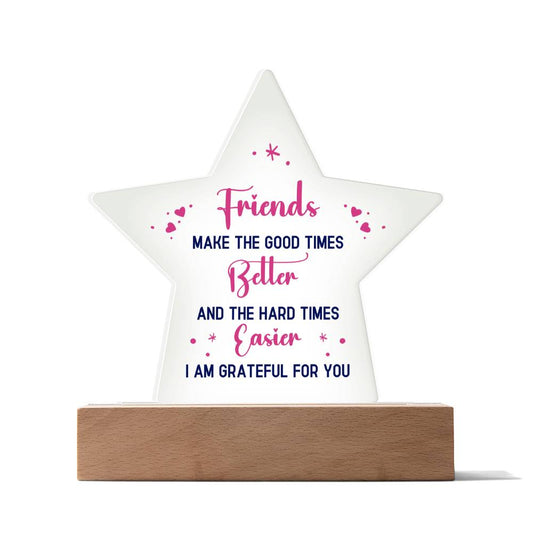 Gift for Best Friend - Acrylic Star Plaque
