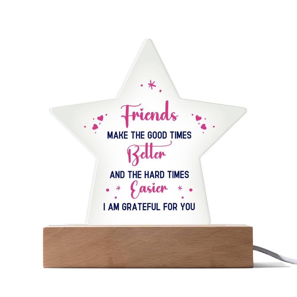 Gift for Best Friend - Acrylic Star Plaque