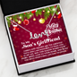 To My Son's Girlfriend - Christmas Gift - Scripted Love Necklace