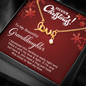 To My Beautiful Granddaughter - Christmas Gift -Scripted Love Necklace