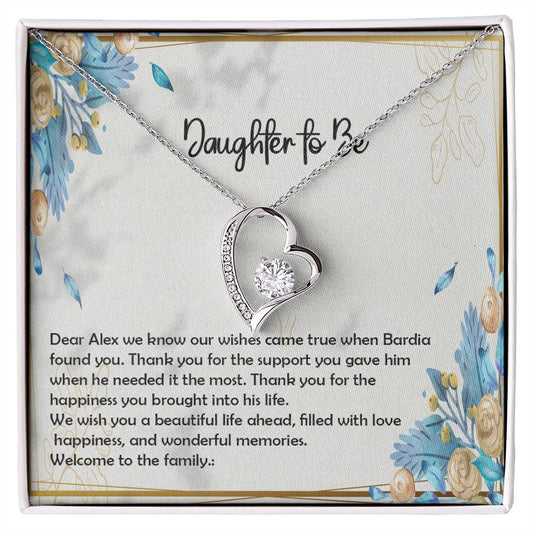Best Daughter to be Gift, Forever Love Necklace with On Demand Message Card