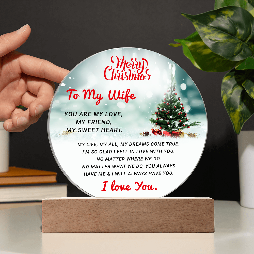 To My Wife - Best Gift for Christmas - Acrylic Circle Plaque