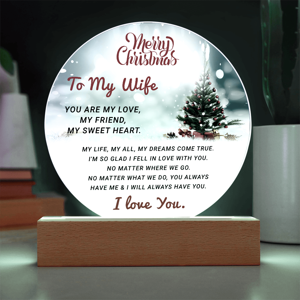 To My Wife - Best Gift for Christmas - Acrylic Circle Plaque