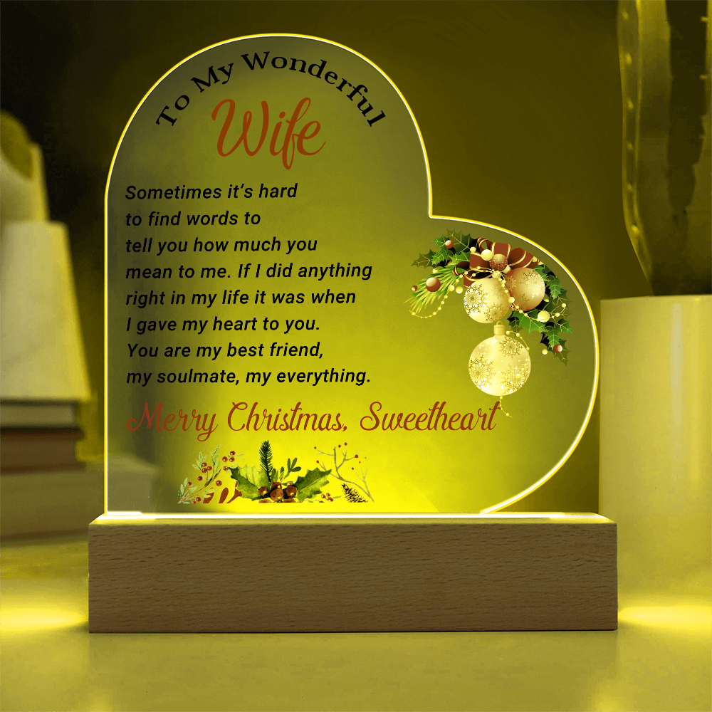 To My Wonderful Wife - Best Gift for Christmas - Acrylic Heart Plaque