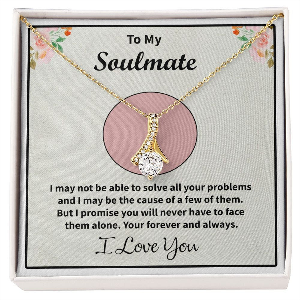 Alluring Beauty necklace, To My Soulmate Necklace, Valentine Gift For Her, Gift For Soulmate, Gift For Her
