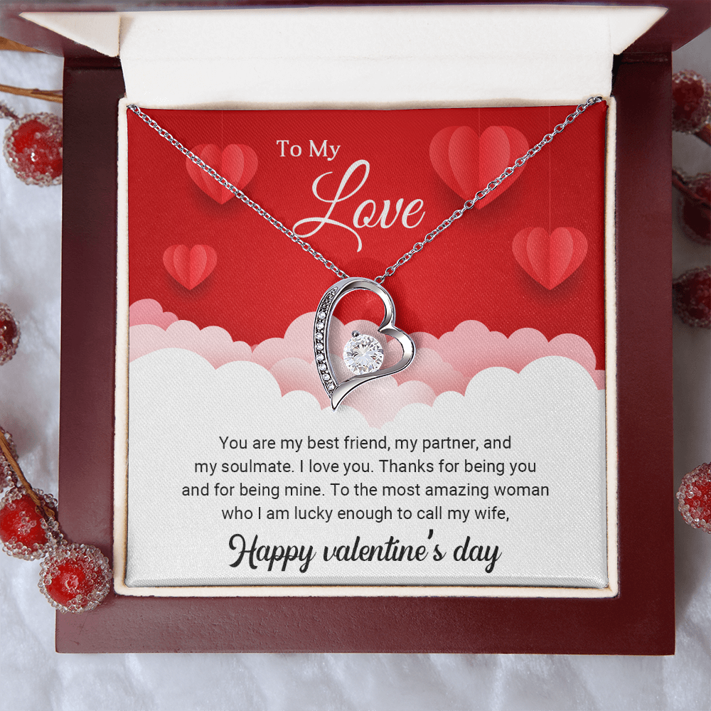 To My Love - You are my best friend - Best Gift For Valentine - Forever Love Necklace
