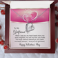 To My Girlfriend - You are my love - Best Gift For Valentine - Forever Love Necklace