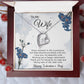 To My Wife - Best Gift For Valentine - Forever Love Necklace