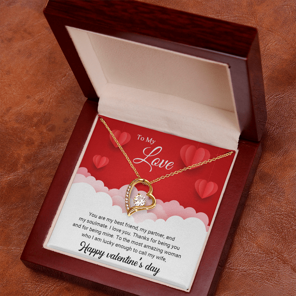 To My Love - You are my best friend - Best Gift For Valentine - Forever Love Necklace