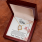 To My Wife - Best Gift For Valentine - Forever Love Necklace
