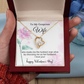 To My Wife - Best Gift For Valentine - Forever Love Necklace