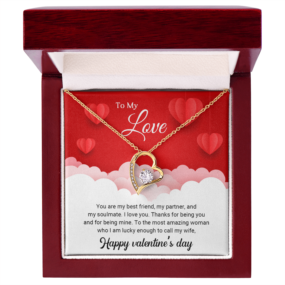 To My Love - You are my best friend - Best Gift For Valentine - Forever Love Necklace