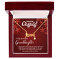 To My Beautiful Granddaughter - Christmas Gift -Scripted Love Necklace