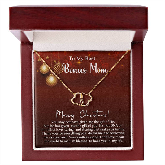 Bonus Mom - Life - Christmas Gift - Everlasting Love