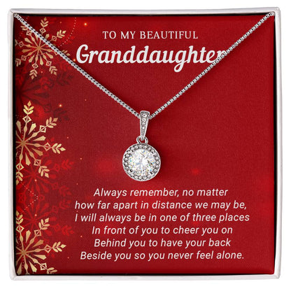 Granddaughter - Never Feel Alone - Christmas gift - Eternal Hope Necklace