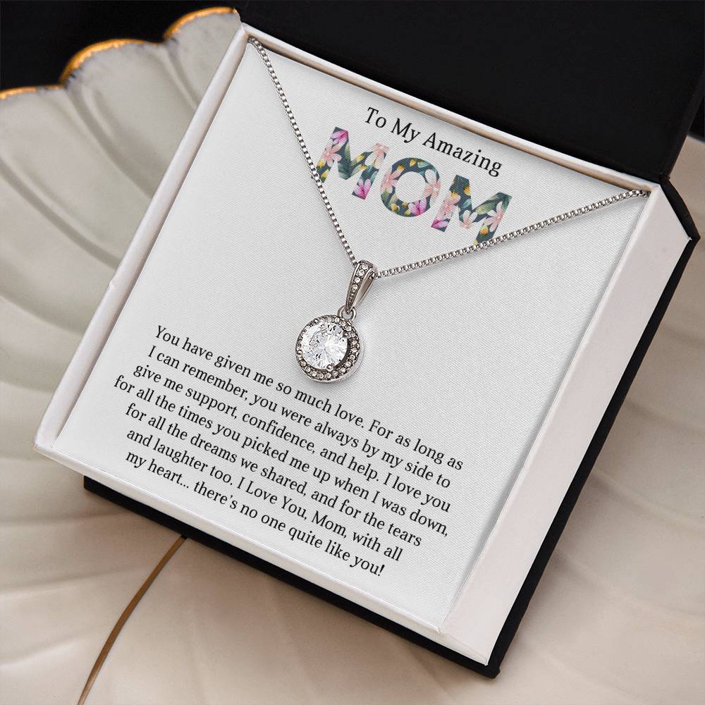 To My Amazing Mom - Mother's Day Gift - Eternal Hope Necklace