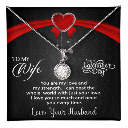 To My Wife - Best Gift For Valentine - Eternal Hope Necklace