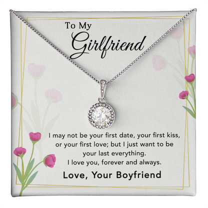 To My Girlfriend - Best Gift For Valentine - Eternal Hope Necklace