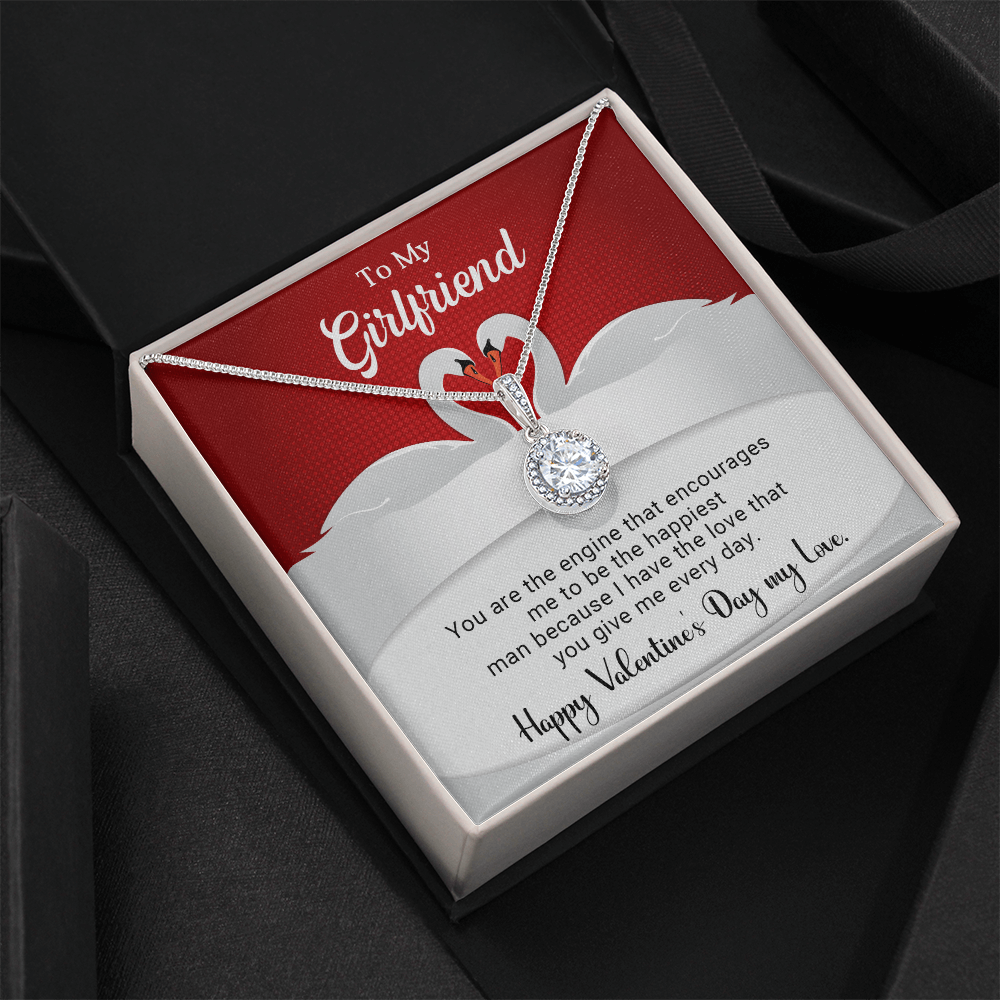 To My Girlfriend - You are the engine - Best Gift For Valentine - Eternal Hope Necklace