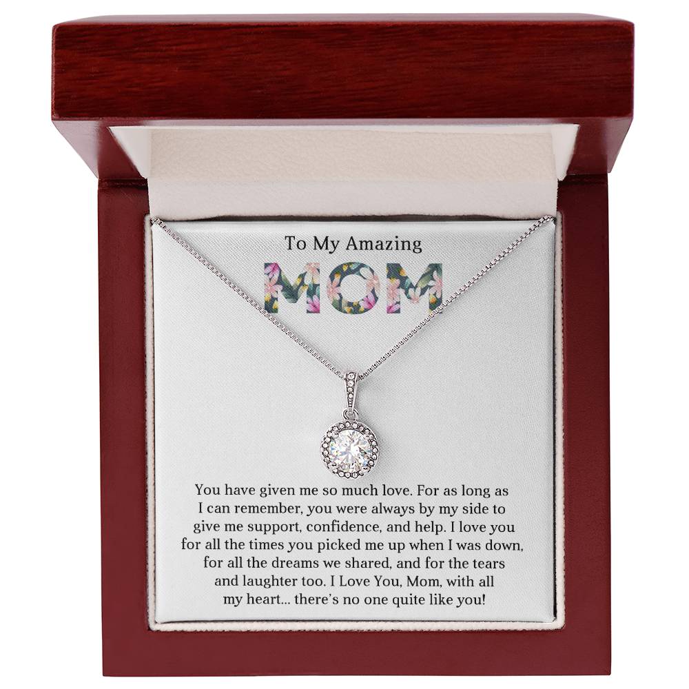 To My Amazing Mom - Mother's Day Gift - Eternal Hope Necklace