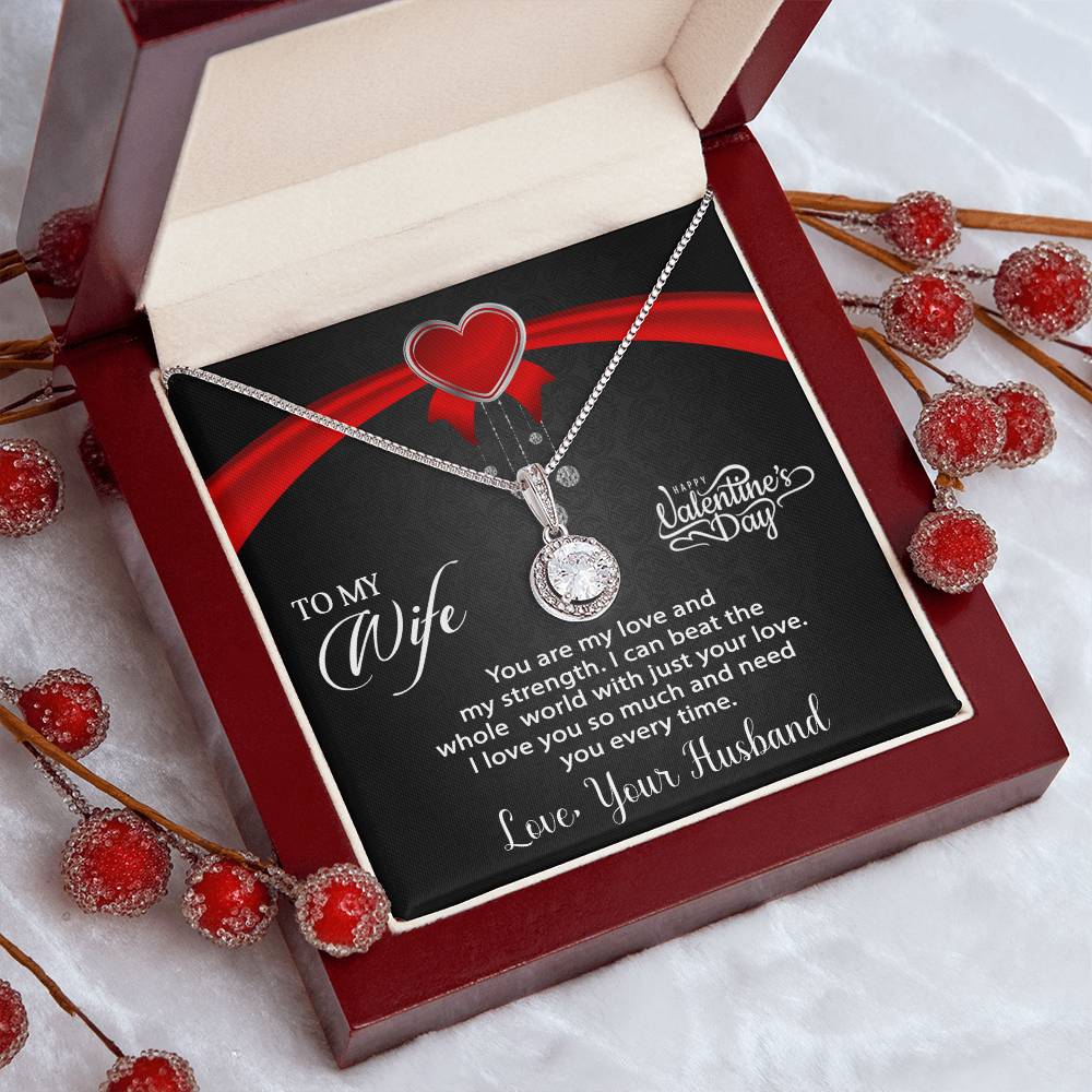To My Wife - Best Gift For Valentine - Eternal Hope Necklace
