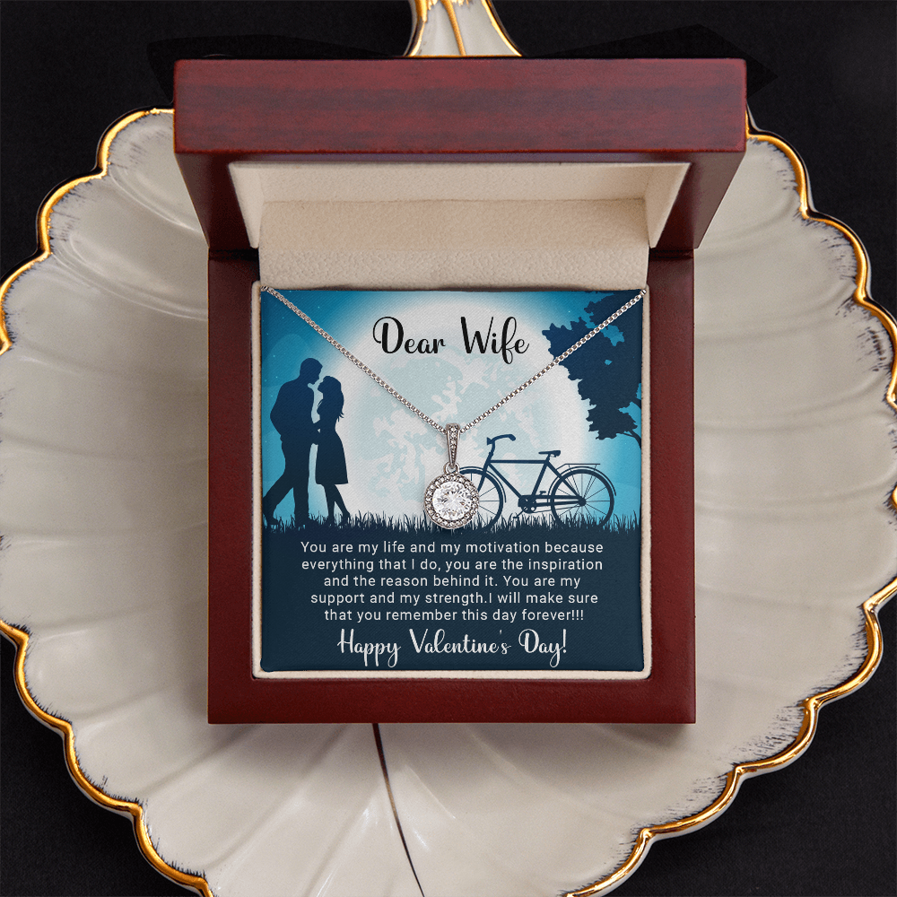 Dear Wife - You are my support - Best Gift For Valentine - Eternal Hope Necklace