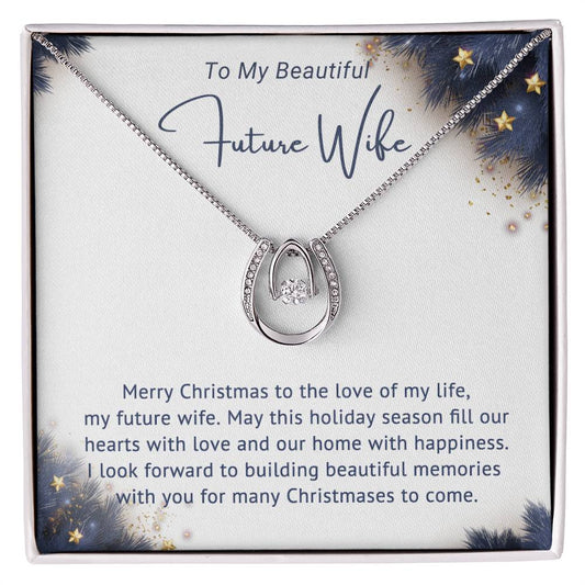 Future Wife - The Love of my life - Lucky In Love Necklace