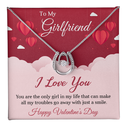 To My Beautiful Girlfriend - You are the only girl in my life - Best Gift For Valentine - Lucky In Love Necklace