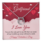 To My Beautiful Girlfriend - You are the only girl in my life - Best Gift For Valentine - Lucky In Love Necklace