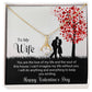 To My Wife - Best Gift For Valentine - Alluring Beauty Necklace