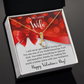 To My Lovely Wife - Best Gift For Valentine - Alluring Beauty Necklace