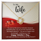 To My Wife - You are my life - Best Gift For Valentine - Love Knot Necklace