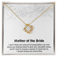 Wonderful Gift for Mother of The Bride, Love Knot Necklace Gift for Mother of The Bride