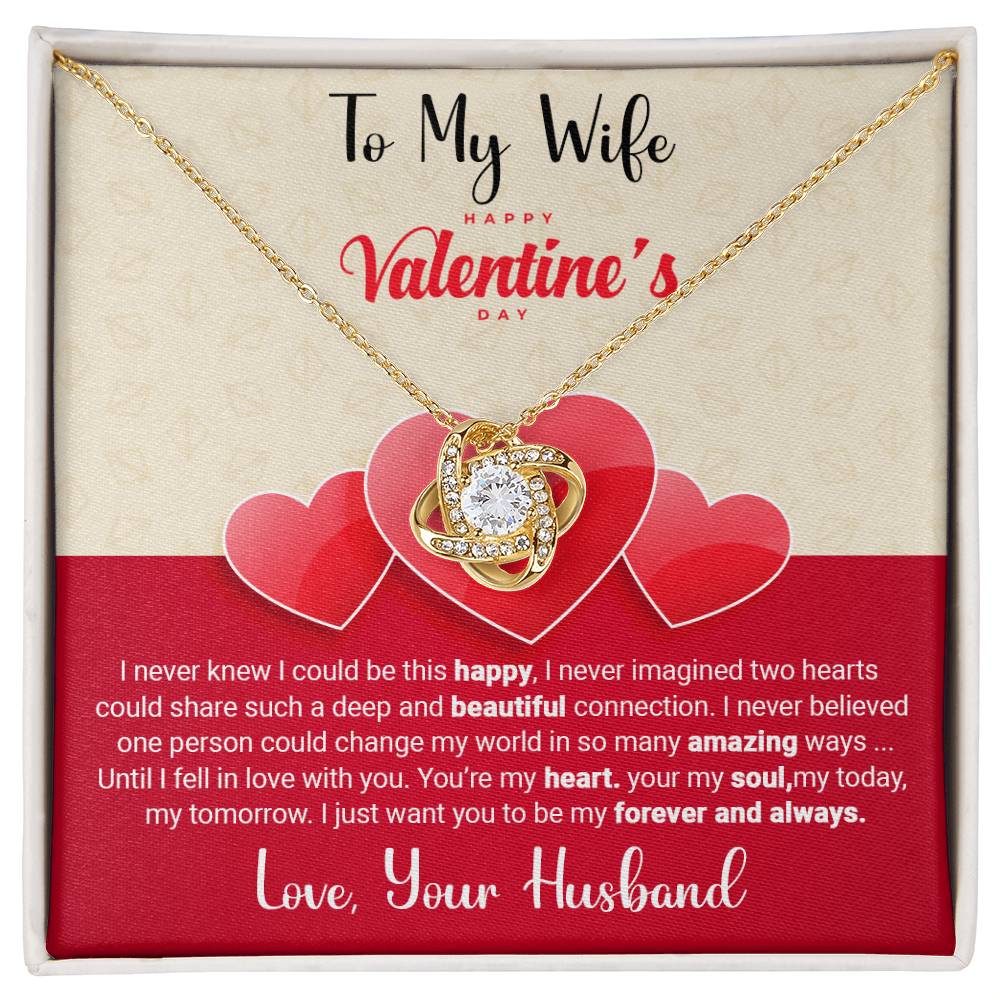 To My Wife - Best Gift For Valentine - Love Knot Necklace