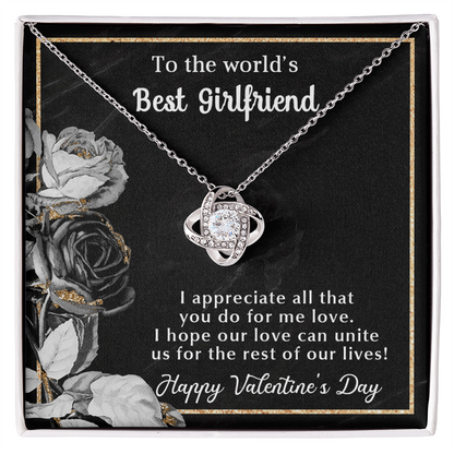 To the world's best girlfriend - Best Gift For Valentine - Love Knot Necklace