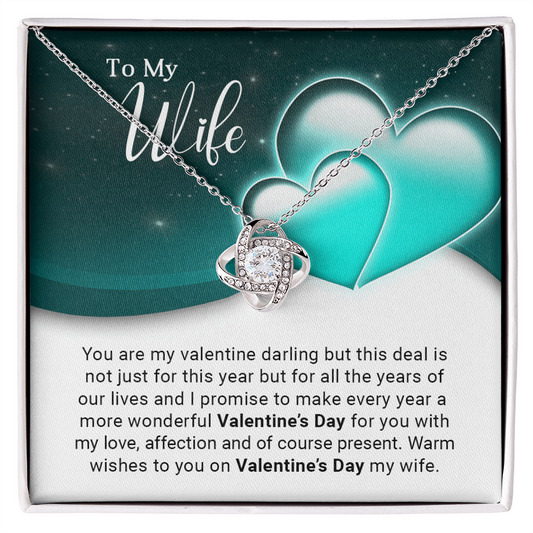 To My Wife - Best Gift For Valentine - Love Knot Necklace