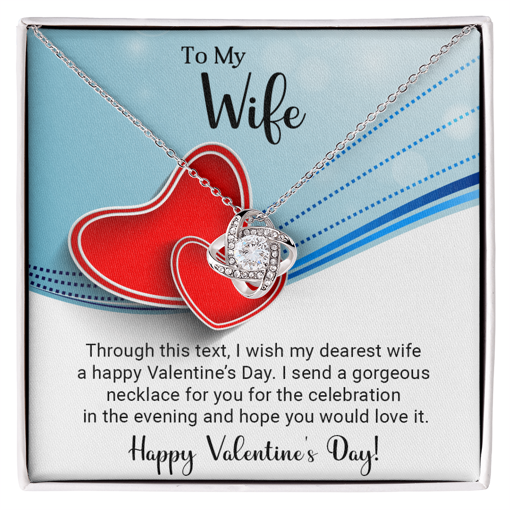 To My Wife - Best Gift For Valentine - Love Knot Necklace
