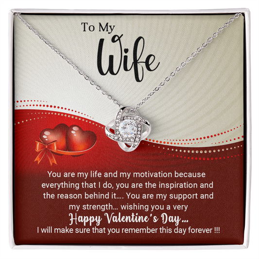 To My Wife - You are my life - Best Gift For Valentine - Love Knot Necklace