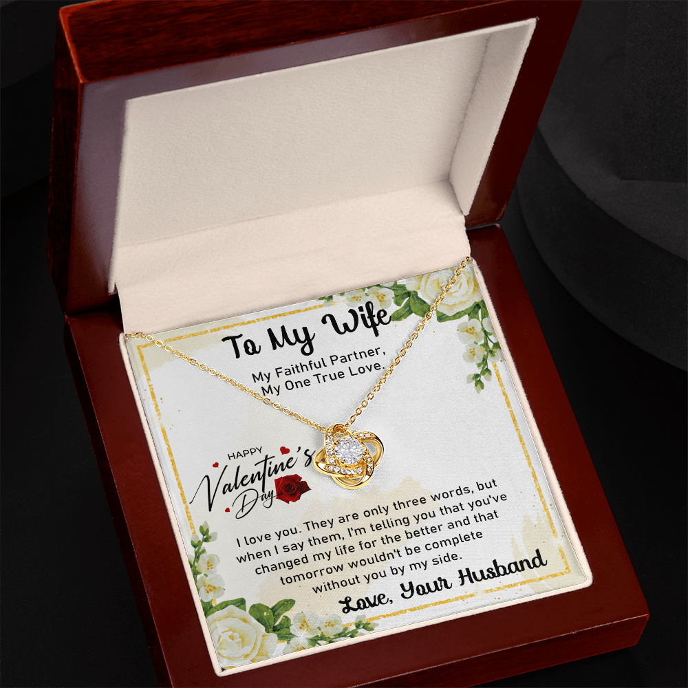 To My Wife - My Faithful Partner, My One True Love -  Best Gift For Valentine's Day - Love Knoat Necklace