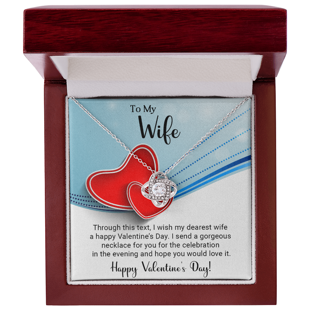 To My Wife - Best Gift For Valentine - Love Knot Necklace