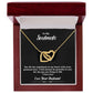 Amazing Soulmate Gift, Excellent Interlocking Hearts necklace Gift For Soulmate
