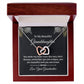 Gift for Granddaughter - Interlocking Hearts Necklace