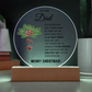 To My Dad - Best Gift for Christmas - Acrylic Circle Plaque